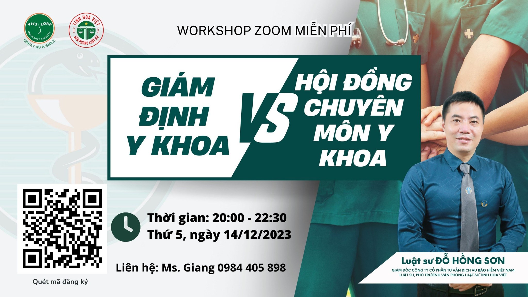 Workshop: GIÁM ĐỊNH Y KHOA VS HỘI ĐỒNG CHUYÊN MÔN Y KHOA