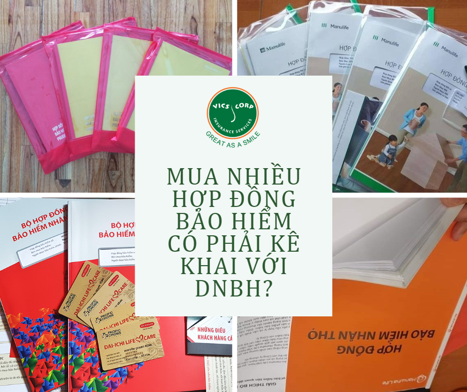 Mua nhiều Hợp đồng bảo hiểm có phải kê khai với DNBH?