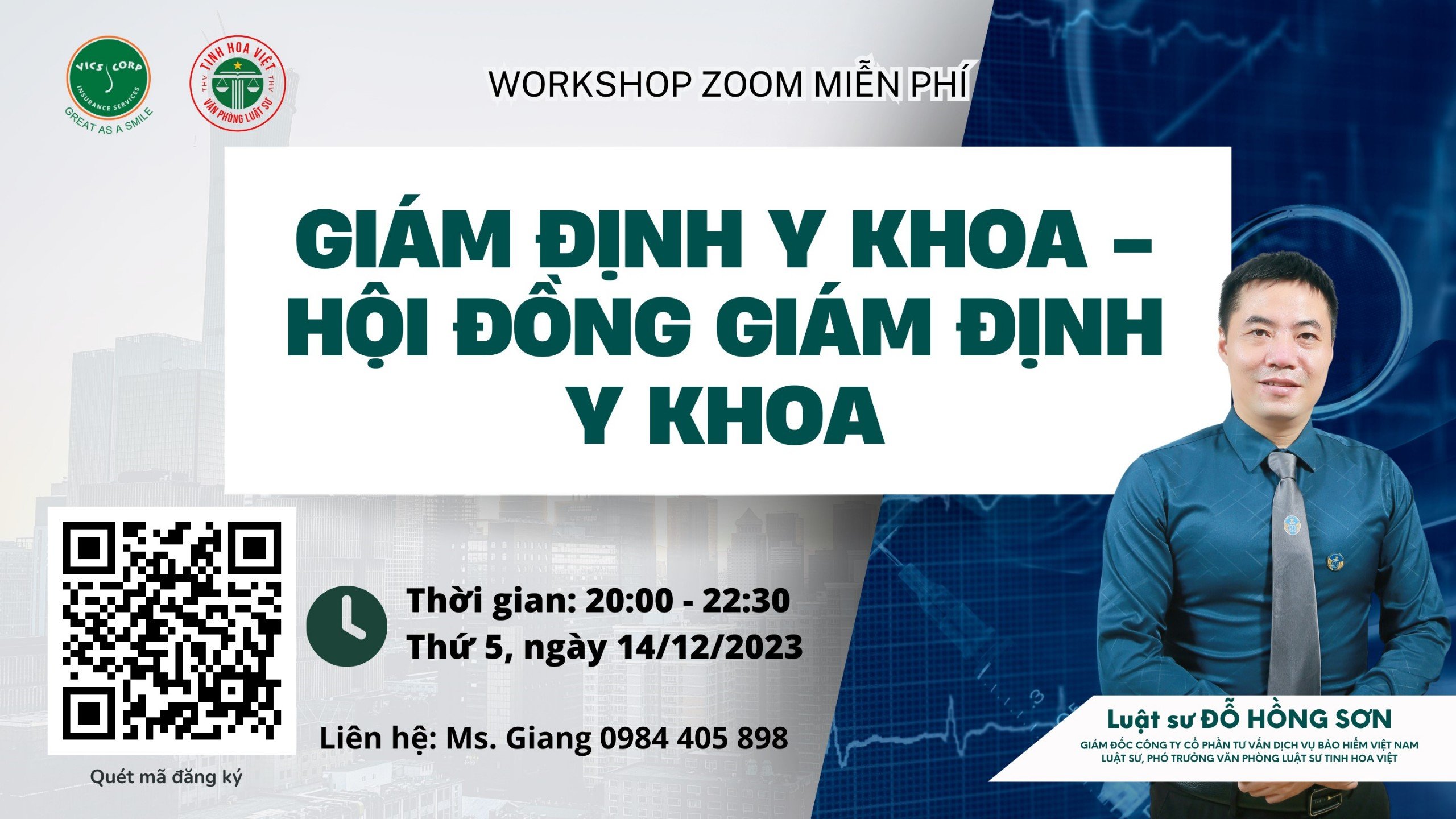 WORKSHOP: “GIÁM ĐỊNH Y KHOA – HỘI ĐỒNG CHUYÊN MÔN Y KHOA”